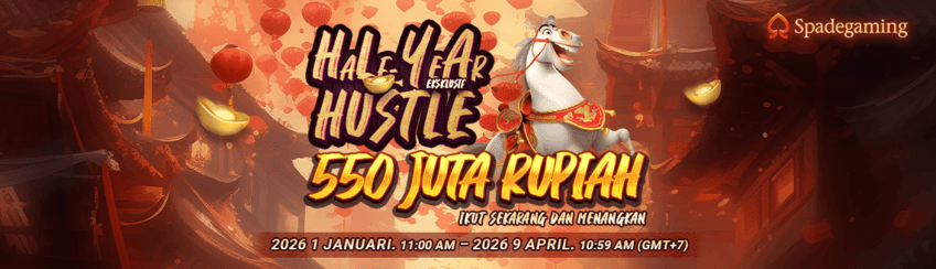 SPADEGAMING - Half Year Hustle Eksklusif