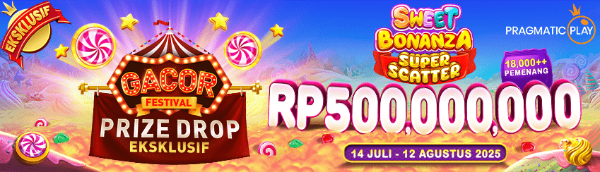 PP - Gacor Festival: Prize Drop Eksklusif Sweet Bonanza Super Scatter!